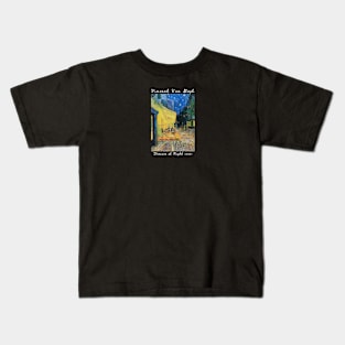 Terrace at Night, Vincent Van Gogh Kids T-Shirt